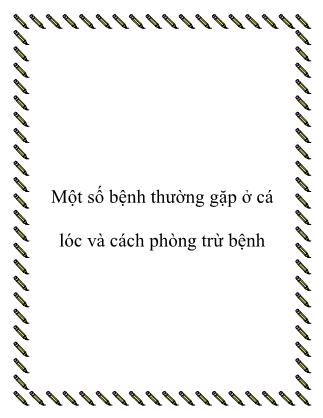 Tài liệu Một số bệnh thường gặp ở cá lóc và cách phòng trừ bệnh
