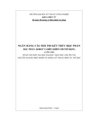 Tài liệu ngân hàng câu hỏi thi kết thúc học phần - Robot và điều khiển chuyển động