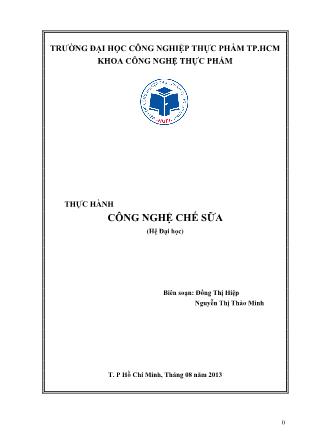 Tài liệu Thực hành công nghệ chế sữa - Đổng Thị Hiệp