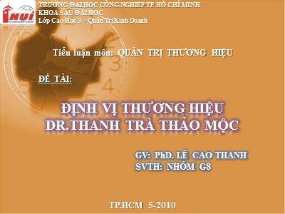 Tiểu luận Định vị thương hiệu Dr.Thanh trà thảo mộc