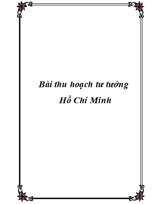 Tiểu luận Tư tưởng Hồ Chí Minh về đạo đức cách mạng và vận dụng vào xây dựng đạo đức cách mạng cho đội ngũ cán bộ Đảng viên ở thị trấn Buôn Trấp, huyện Krông Ana,tỉnh ĐăkLăk trong giai đoạn 2010-2015