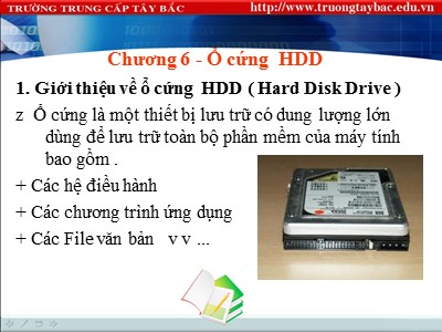 Bài giảng Cấu trúc máy tính - Chương 6: Ổ cứng HDD