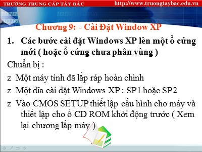 Bài giảng Cấu trúc máy tính - Chương 9: Cài đặt Window XP
