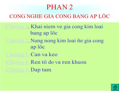 Bài giảng Công nghệ gia công bằng áp lực