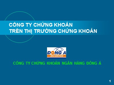 Bài giảng Công ty chứng khoán trên thị trường chứng khoán