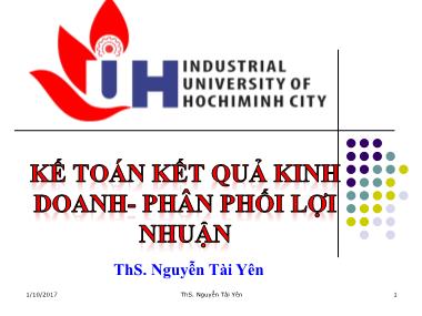 Bài giảng Kế toán ngân hàng - Chương 8: Kế toán kết quả kinh doanh-phân phối lợi nhuận - Nguyễn Tài Yên