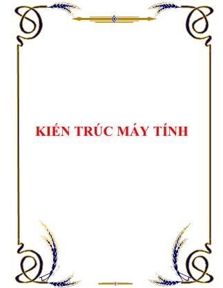 Bài giảng Kiến trúc máy tính