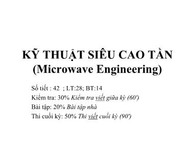 Bài giảng Kỹ thuật siêu cao tần