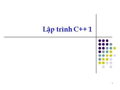 Bài giảng Lập trình C++ 1 - Kế thừa