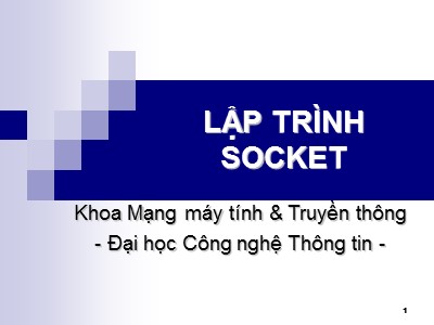 Bài giảng Lập trình Socket