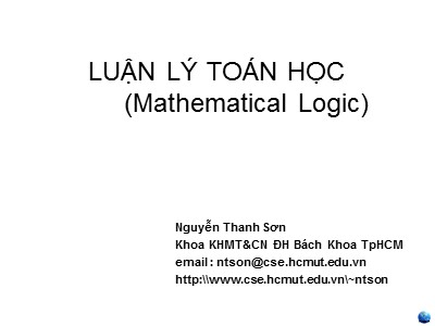 Bài giảng Luận lý toán học - Chương 1: Tổng quan (Phần 1)