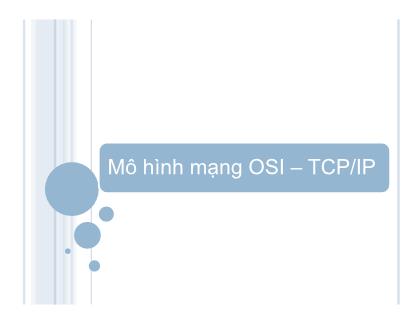 Bài giảng Mạng máy tính - Mô hình mạng OSI – TCP/IP