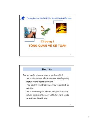 Bài giảng môn Nguyên lý kế toán - Chương 1: Tổng quan về kế toán