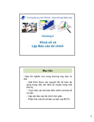 Bài giảng môn Nguyên lý kế toán - Chương 4: Khóa sổ và lập báo cáo tài chính