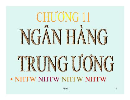 Bài giảng môn Tài chính tiền tệ - Ngân hàng trung ương