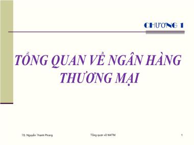 Bài giảng Ngân hàng thương mại - Chương 1: Tổng quan về ngân hàng thương mại