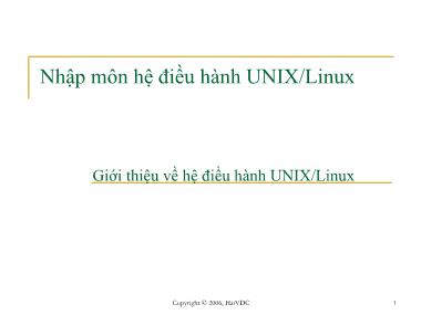 Bài giảng Nhập môn hệ điều hành UNIX/Linux