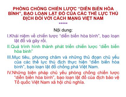 Bài giảng Phòng chống chiến lược “Diễn biến hòa bình”, bạo loạn lật đổ của các thế lực thù địch đối với cách mạng Việt Nam - Phạm Quốc Văn