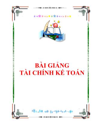 Bài giảng Tài chính kế toán