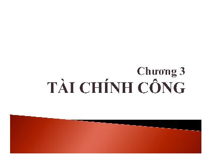 Bài giảng Tài chính tiền tệ - Chương 3: Tài chính công