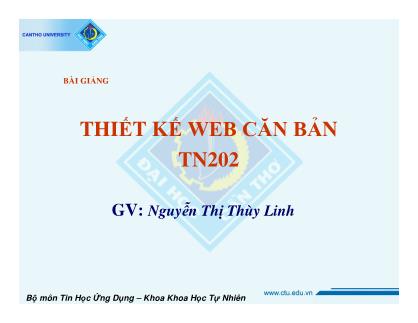 Bài giảng Thiết kế web căn bản TN202 - Nguyễn Thị Thùy Linh
