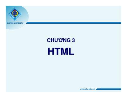Bài giảng Thiết kế web - Chương 3: HTML