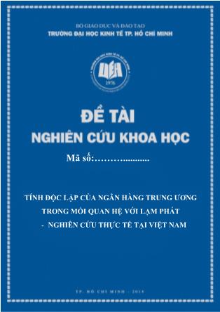 Đề tài nghiên cứu khoa học Tính độc lập của NHTW trong mối quan hệ với lạm phát – Nghiên cứu thực tế tại Việt Nam