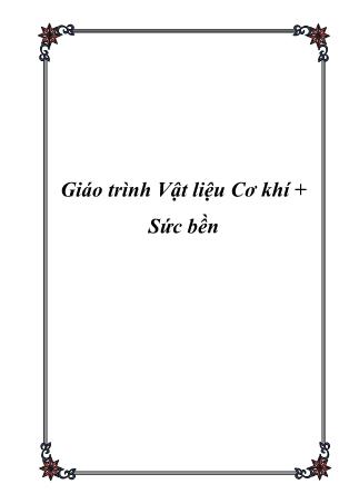 Giáo trình Vật liệu cơ khí sức bền