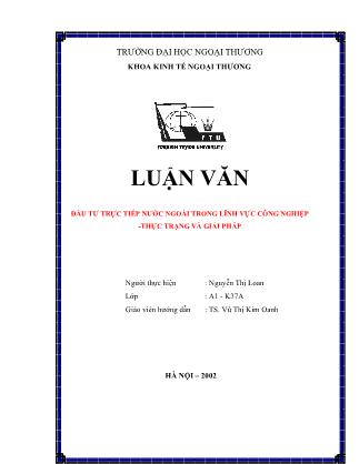 Luận văn Đầu tư trực tiếp nước ngoài trong lĩnh vực công nghiệp - Thực trạng và giải pháp