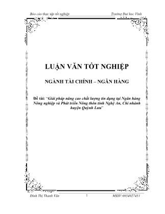 Luận văn Giải pháp nâng cao chất lượng tín dụng tại Ngân hàng Nông nghiệp và Phát triển Nông thôn tỉnh Nghệ An, Chi nhánh huyện Quỳnh Lưu