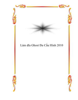 Tài liệu Làm dĩa Ghost đa cấu hình 2010