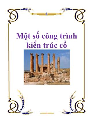 Tài liệu Một số công trình kiến trúc cổ