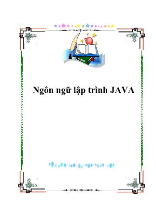 Tài liệu Ngôn ngữ lập trình JAVA