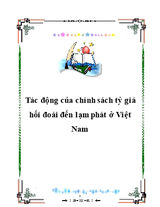 Tài liệu Tác động của chính sách tỷ giá hối đoái đến lạm phát ở Việt Nam