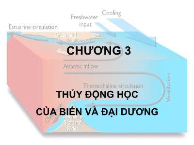 Bài giảng Địa chất biển đại cương - Chương 3: Thủy động học của biển và đại dương