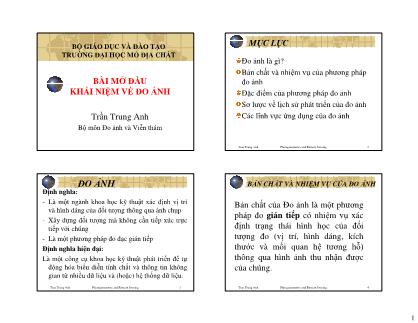 Bài giảng Đo ảnh và viễn thám - Bài mở đầu: Khái niệm về đo ảnh - Trần Trung Anh