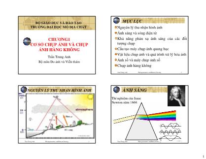 Bài giảng Đo ảnh và viễn thám - Chương 1: Cơ sở chụp ảnh và chụp ảnh hàng không - Trần Trung Anh