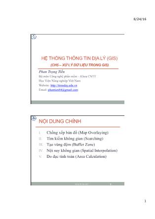 Bài giảng Hệ thống thông tin địa lý - Chương 5: Xử lý dữ liệu trong GIS - Phan Trọng Tiến
