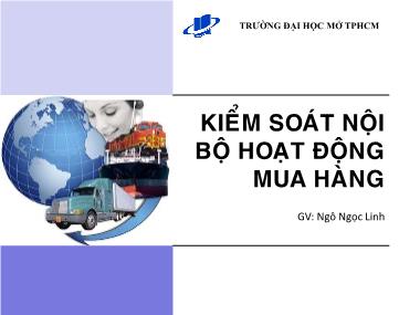 Bài giảng Kiểm soát nội bộ hoạt động mua hàng - Ngô Ngọc Linh