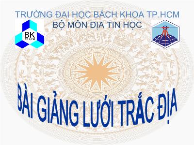 Bài giảng Lưới trắc địa