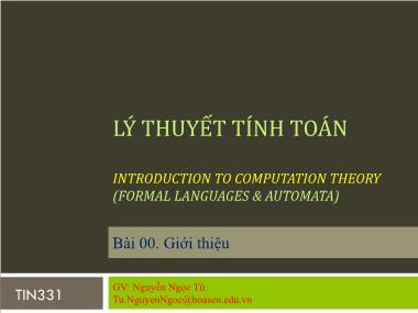 Bài giảng Lý thuyết tính toán - Bài 00: Giới thiệu - Nguyễn Ngọc Tú