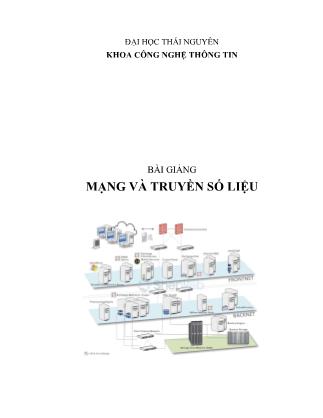 Bài giảng Mạng và truyền số liệu (Phần 1)