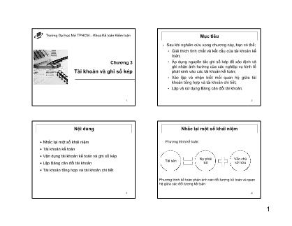 Bài giảng Nguyên lý kế toán - Chương 3: Tài khoản và ghi sổ kép