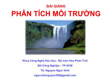 Bài giảng Phân tích môi trường - Nguyễn Ngọc Vinh (Phần 2)