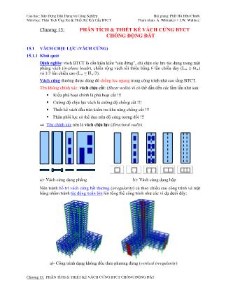 Bài giảng Phân tích ứng xử và thiết kế kết cấu BTCT - Chương 15: Phân tích và thiết kế vách cứng bê tông cốt thép chống động đất
