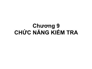 Bài giảng Quản trị học - Chương 9: Chức năng kiểm tra