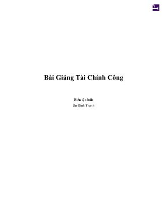Bài giảng Tài chính công - Sử Đình Thành