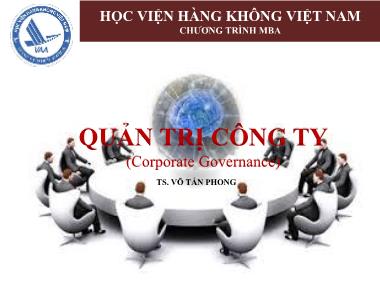Giáo trình Quản trị công ty - Chương 1: Tổng quan về quản trị công ty - Võ Tấn Phong