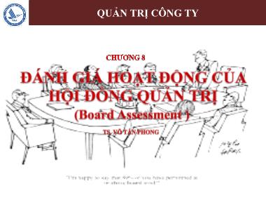 Giáo trình Quản trị công ty - Chương 8: Đánh giá hoạt động của hội đồng quản trị - Võ Tấn Phong