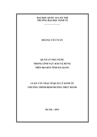 Luận văn Quản lý Nhà nước trong lĩnh vực bảo vệ rừng trên địa bàn tỉnh Hà Giang